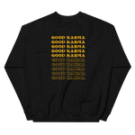 Load image into Gallery viewer, Only Good Karma Sweatshirt
