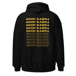 Load image into Gallery viewer, Only Good Karma Hoodie
