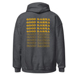 Load image into Gallery viewer, Only Good Karma Hoodie
