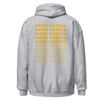 Load image into Gallery viewer, Only Good Karma Hoodie
